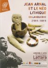 image_annonce2014.09.14_2015.08.10_Affiche_expo_Lattes.J.Arnal_et_le_neolithique_en_Languedoc.jpg