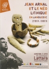 image_annonce2014.09.14_2015.08.10_Affiche_expo_Lattes.J.Arnal_et_le_neolithique_en_Languedoc.jpg